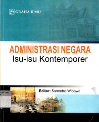 Administrasi Negara: Isu-Isu Kontemporer