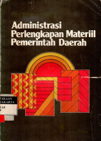 Administrasi Perlengkapan Materiil Pemerintah Daerah
