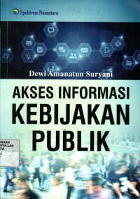 Akses Informasi Kebijakan Publik