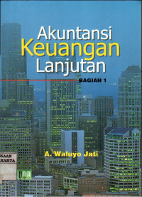 Image of Akuntansi Keuangan Lanjutan (Bagian 1)