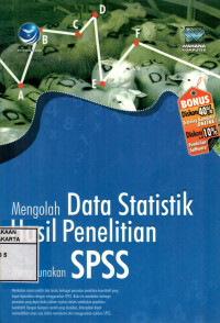 Analisis Data Statistik Hasil Penelitian Menggunakan SPSS