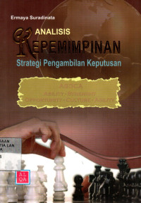 Analisis Kepemimpinan: Strategi Pengambilan Keputusan