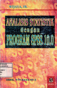 Analisis Statistik Dengan Program SPSS 10.0