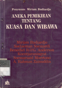 Aneka Pemikiran Tentang Kuasa Dan Wibawa