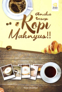 Image of Aneka Resep Kopi Maknyus !!