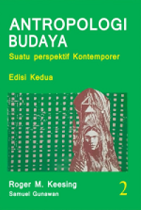 Antropologi Budaya: Suatu Perspektif Kontemporter (Jilid 2)