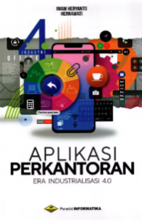Image of Aplikasi Perkantoran Era Industrialisasi 4.0