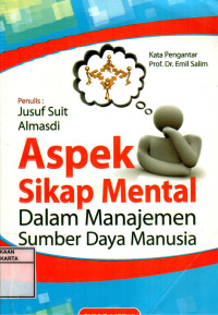 Image of Aspek Sikap Mental Dalam Manajemen Sumber Daya Manusia