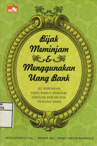 Bijak Meminjam Dan Menggunakan Uang