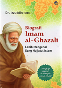 Image of Biografi Imam Al-Ghazali: Lebih Mengenal Sang Hujjatul Islam