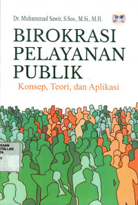 Birokrasi Pelayanan Publik