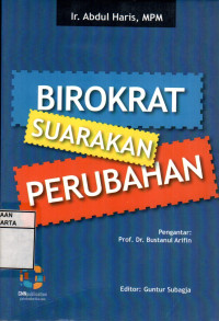 Birokrat Suarakan Perubahan