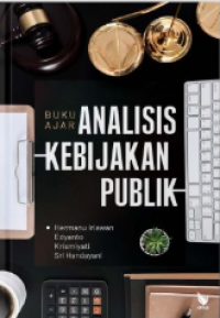 Image of Buku Ajar Analisis Kebijakan Publik