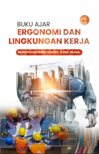 Image of Buku Ajar : Ergonomi Dan Lingkungan Kerja