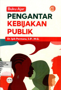Buku Ajar: Pengantar Kebijakan Publik