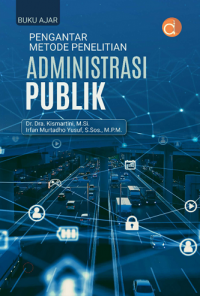 Image of Buku Ajar Pengantar Metode Penelitian Administrasi Publik