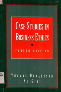 Case Studies In Business Ethics
