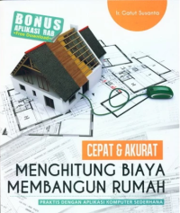 Image of CEPAT DAN AKURAT MENGHITUNG BIAYA MEMBANGUN RUMAH