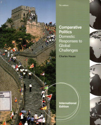 Comparative Politics: Domestic Responses to Global Challenges