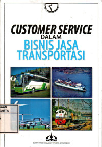 Image of Customer Service Dalam Bisnis Jasa Transportasi