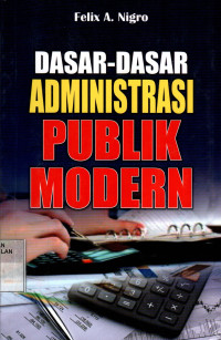 Dasar-Dasar Administrasi Publik Modern