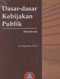 Dasar-Dasar Kebijakan Publik