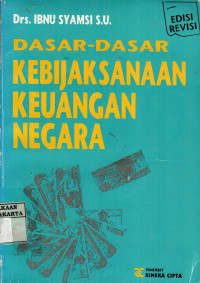 Dasar-Dasar Kebijaksanaan Keuangan Negara