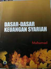 Dasar-Dasar Keuangan Syariah