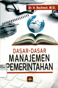 Dasar-Dasar Manajemen Pemerintahan