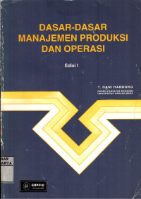 Image of Dasar-Dasar Manajemen Produksi dan Operasi