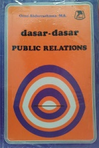 Dasar-Dasar Public Relations