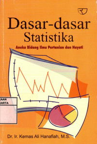 Image of Dasar-Dasar Statistika: Aneka Bidang Ilmu Pertanian Dan Hayati
