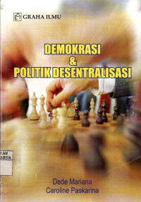 Demokrasi dan Politik Desentralisasi