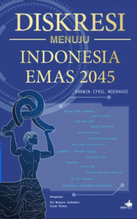 Image of Diskresi Menuju Indonesia Emas 2045