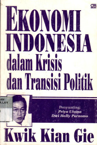 Ekonomi Indonesia Dalam Krisis Dan Transisi Politik