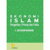 Ekonomi Islam: Pengertian, Prinsip Dan Fakta