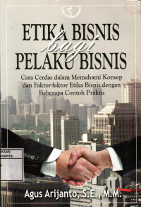 Etika Bisnis Bagi Pelaku Bisnis