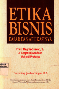 Etika Bisnis: Dasar dan Aplikasinya