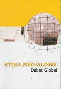Etika Jurnalisme: Debat Global