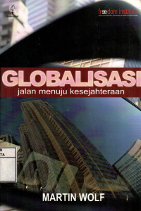 Globalisasi Jalan Menuju Kesejahteraan