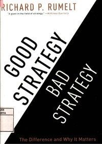 Image of Good Strategy Bad Strategy: The Difference And Why It Matters