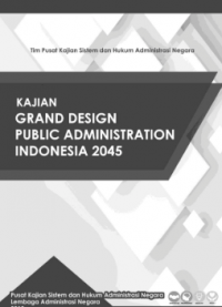 Image of Grand Design Public Administration Indonesia 2045