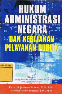 Hukum Administrasi Negara Dan Kebijakan Pelayanan Publik
