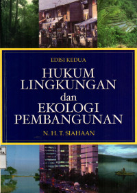 Hukum Lingkungan dan Ekologi Pembangunan