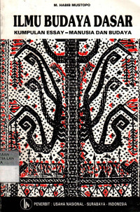 Ilmu Budaya Dasar: Kumpulan Essay - Manusia Dan Budaya