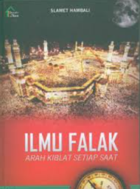 Image of Ilmu Falak Arah kiblat Setiap Saat