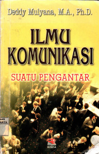Ilmu Komunikasi: Suatu Pengantar