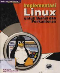 Implementasi Linux: Untuk Bisnis dan Perkantoran