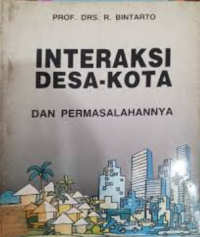 Image of Interaksi Desa Kota Dan Permasalahannya