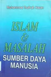 Islam dan Masalah Sumber Daya Manusia